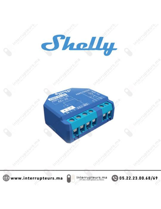 Relais domotique SHELLY Wi-Fi éclairage SHELLY-1 | Interrupteurs Maroc
