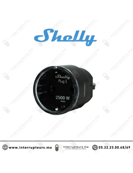 Prise connecté SHELLY Plug S 2500W Casablanca Maroc