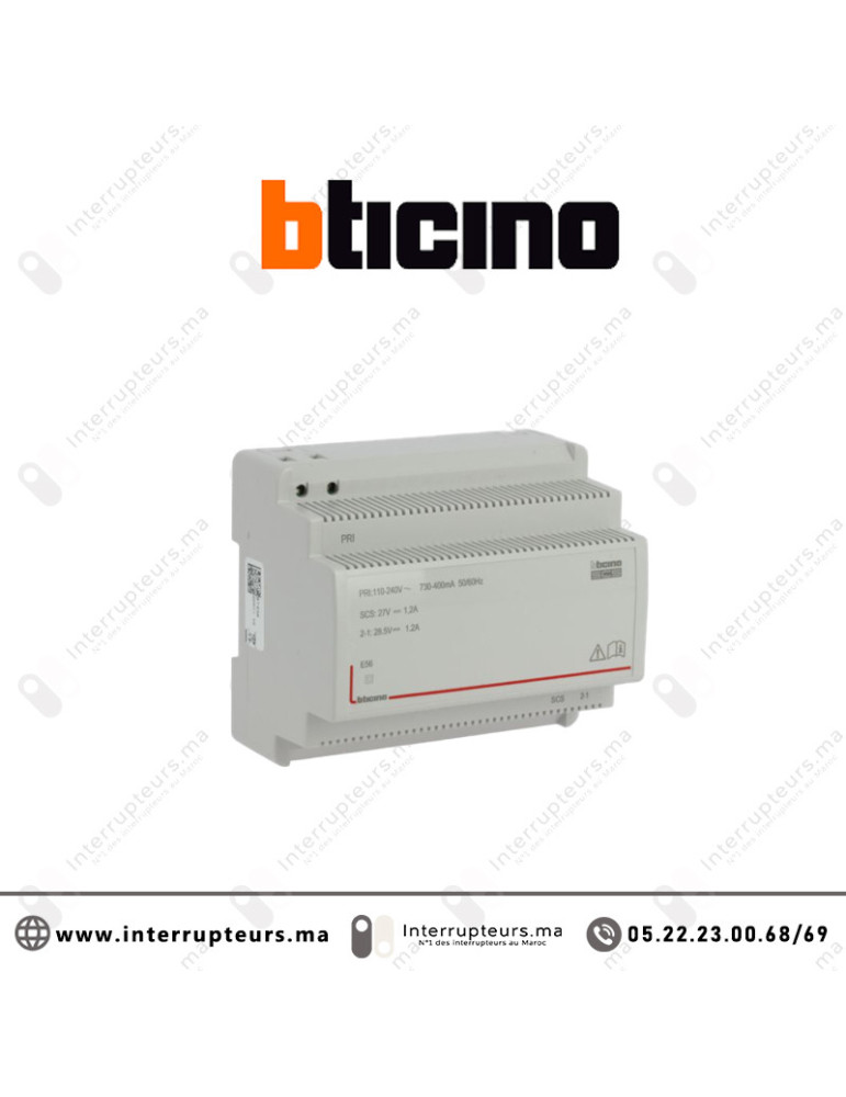 Alimentation modulaire BTICINO MyHome BUS SCS 110V~ à 240V~ sortie 27V 1,2A BTE56 Casablanca Maroc