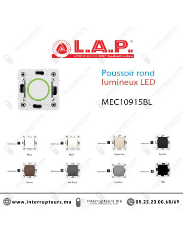 Poussoir rond lumineux LED LAP Millenium blanc 10915BL1 Casablanca Maroc