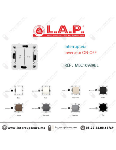 Interrupteur inverseur ON-OFF blanc LAP Millenium 10939BL1 Casablanca Maroc