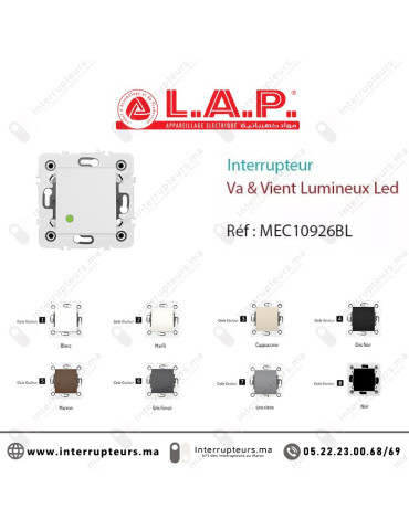Interrupteur VA & Vient lumineux LED Blanc LAP Millenium 10926BL Casablanca Maroc